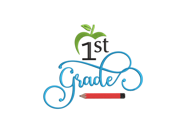 First Grade: A Cute Back to School Embroidery Design